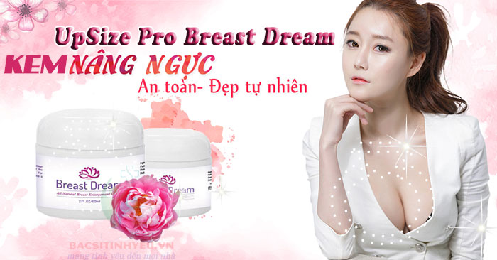 kem-no-nguc-upsize-pro-breast-dream-0001