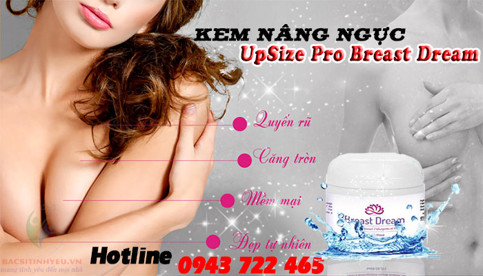 kem-no-nguc-upsize-pro-breast-dream-0004