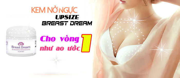 kem-no-nguc-upsize-pro-breast-dream-0002